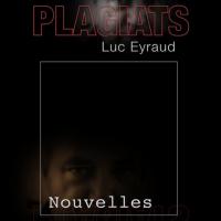 Plagiats Luc Eyraud